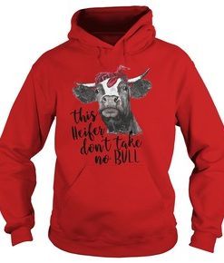 This heifer don't take no bull shirt