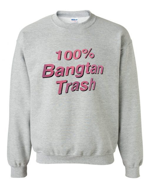 Bangtan Trash Sweatshirt