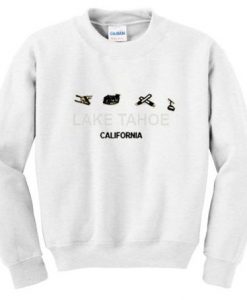 Lake Tahoe California Sweatshirt