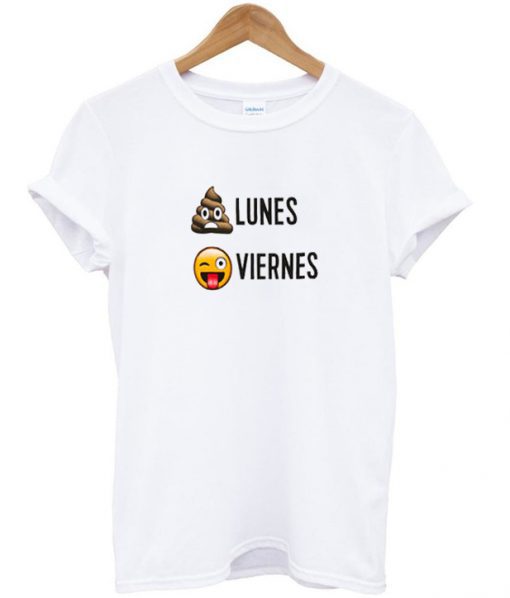 Lunes Viernes Emoji T Shirt