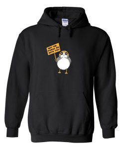 May The Porge Be With You Hoodie