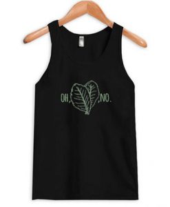 Oh Kale Leaf No Tank Top