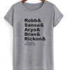 Robb&Sansa&Arya&Bran&Rickon&Jon T Shirt