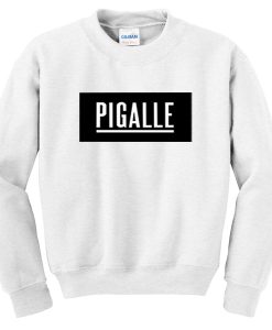 Pigalle Font Sweatshirt