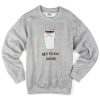 best fuckin friend sweatshirt