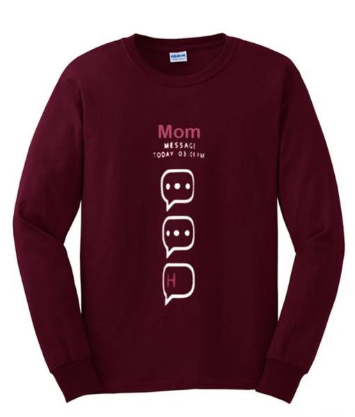 mom massage today sweatshirt