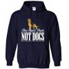 Ban Stupid People Not Dogs Hoodie