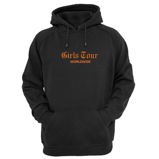 Girls Tour Worldwide Hoodie