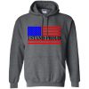 I Stand Proud Hoodie