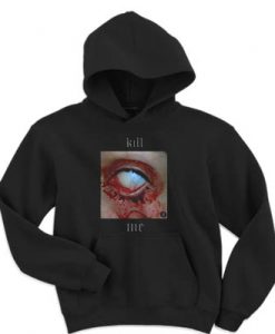 Kill Me Graphic Hoodie