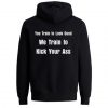 You Train To Look Good Back Hoodie