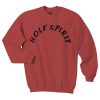 Holy Spirit Sweatshirt