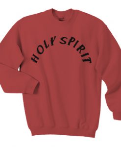 Holy Spirit Sweatshirt