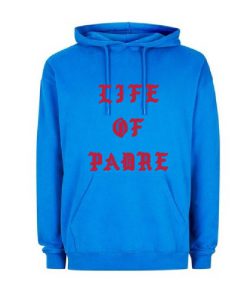 Life of Padre Hoodie