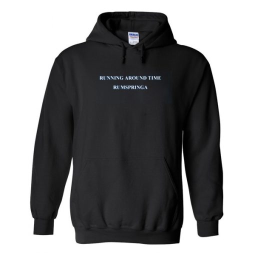 Running Around Time Rumspringa Hoodie