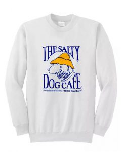 Salty Dog Cafe Sweatshirt