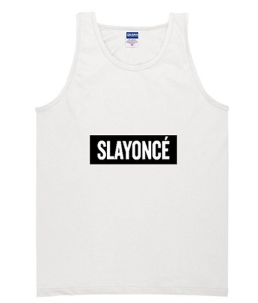 Slayonce Tank Top