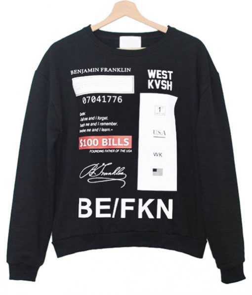 West Kvsh BeFkn Sweatshirt