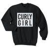Curly Girl Sweatshirt