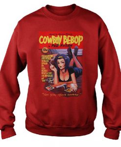 Smoking Pulp Fiction See You Space Cowboy Sweatshirt
