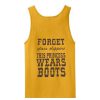 Forget Glass Slippers Tanktop