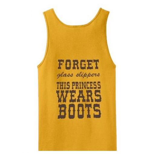 Forget Glass Slippers Tanktop