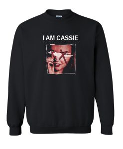 I Am Cassie Sweatshirt