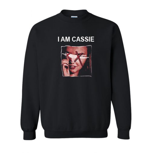 I Am Cassie Sweatshirt