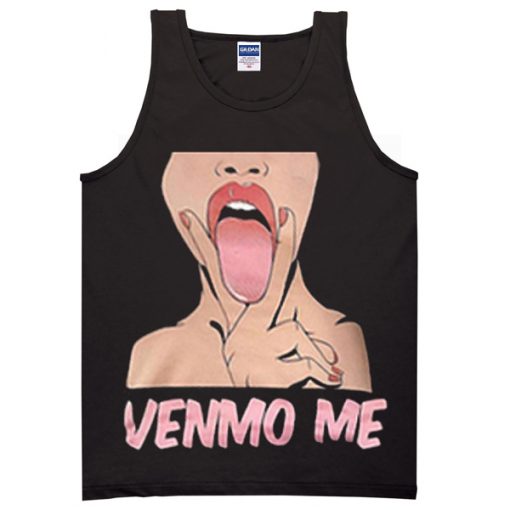 Venmo Me Graphic Tanktop