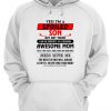 Yes i m a spoiled son but not yours quote hoodie