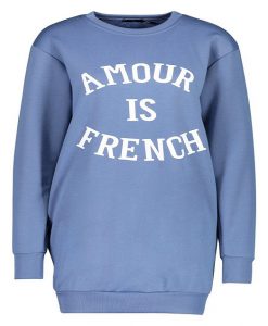 Amour Is French Sweatshirt