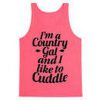 I’m a Country Gal And I Like To Cuddle Tank Top