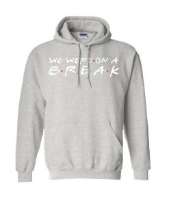 We Were On Break Logo Hoodie