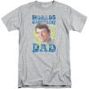World Grooviest Dad T Shirt