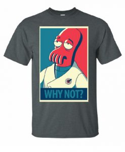 Zoidberg Why Not T Shirt