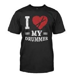 i love my drummer shirt