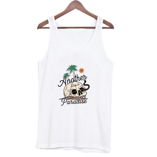 Another Day in Paradise Tank Top