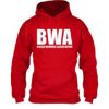 BWA Bread Winners Association Hoodie