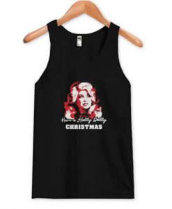 Have a Holly Dolly Christmas Tank Top