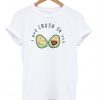 I Avo Crush On You shirt