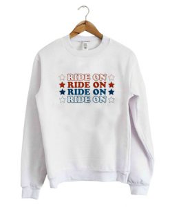 Ride On Star Sweatshirt