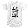 Votes For Women T shirt