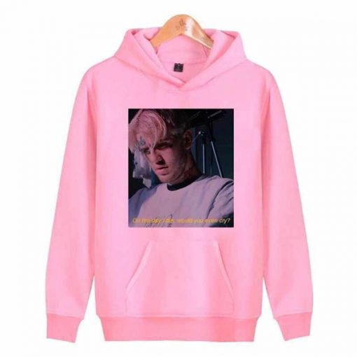 Lil Peep On The Day I Die Would You Even Cry Hoodie