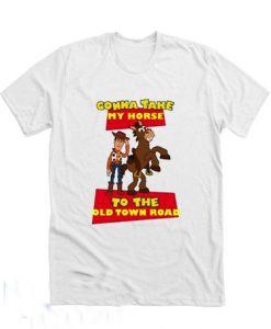 Old Town Road Toy Story T Shirt