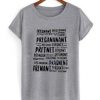 Pregnant Pregnant Pregananant T Shirt