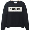 Snatched Logo Sweatshirt