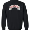 Unloveable Logo Back Sweatshirt