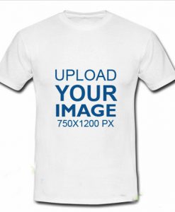 Upload Your Image T Shirt