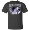 Haters Gonna hate Ursula T Shirt