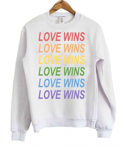 Love Wins Rainbow Sweatshirt